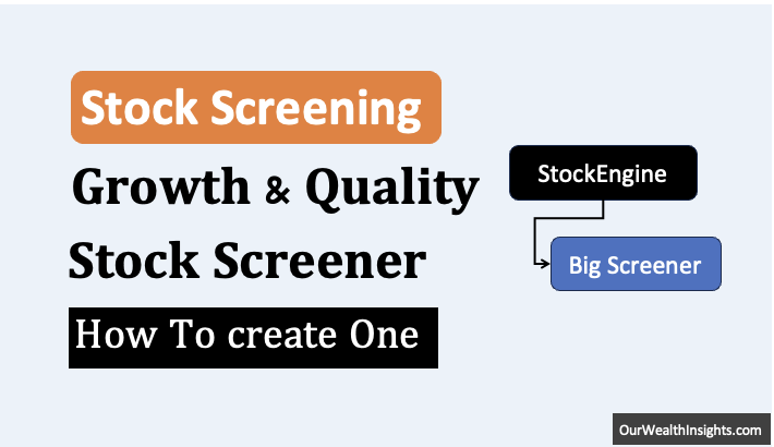 Stock Screening - Finding Growth & Quality Stocks Using Big Screener - Thumbnail