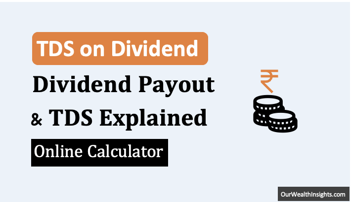 Dividend Payout and TDS Explained - Thumbnail