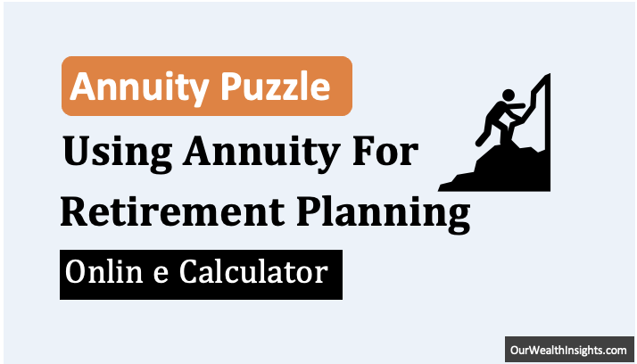 The Annuity Puzzle - When and How to Use Annuities in Retirement Planning - Thumbnail
